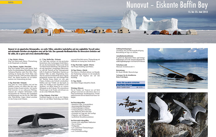 Neu organisiert PolarNEWS im Frühjahr 2013 eine Expedition zur Eiskante in der Baffin Bay.